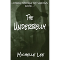 The Underbelly - Paperback