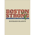 Boston Strong: The Poem to Benefit the One Fund Boston - Paperback