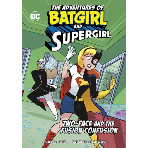 Two-Face and the Fusion Confusion - Paperback