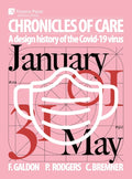 Chronicles of Care: A Design History of the COVID-19 Virus (Color) - Hardcover