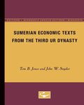 Sumerian Economic Texts from the Third Ur Dynasty - Paperback