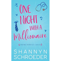 One Night with a Millionaire: A Single Mom, Later in Life Seasoned Steamy Contemporary Romance - Paperback
