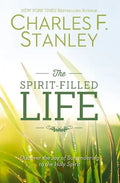 Spirit-Filled Life: Discover the Joy of Surrendering to the Holy Spirit - Paperback