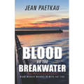 Blood on the Breakwater - Paperback