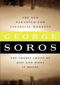 The New Paradigm for Financial Markets Large Print Edition: The Credit Crash of 2008 and What It Means - Paperback