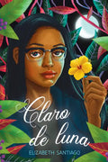 Claro de Luna (the Moonlit Vine) - Hardcover