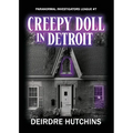 Creepy Doll in Detroit - Paperback