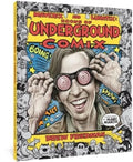 Maverix and Lunatix: Icons of Underground Comix - Hardcover