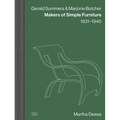 Gerald Summers & Marjorie Butcher: Makers of Simple Furniture: 1931-1940 - Hardcover