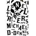 Lonely Riders - Hardcover