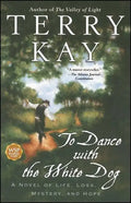 To Dance with the White Dog - Paperback