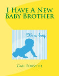 I Have A New Baby Brother - Paperback
