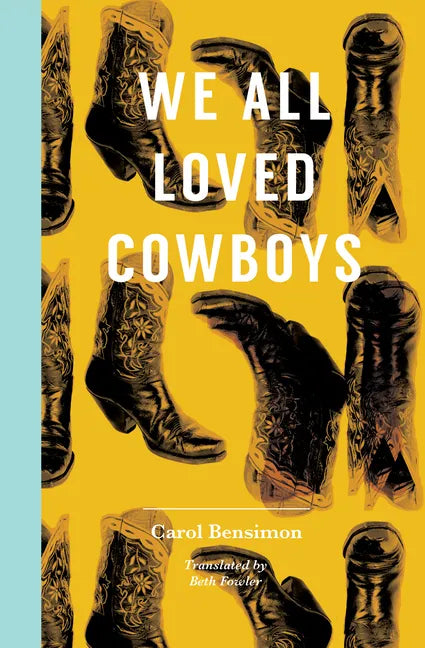 We All Loved Cowboys - Paperback