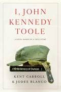 I, John Kennedy Toole - Paperback