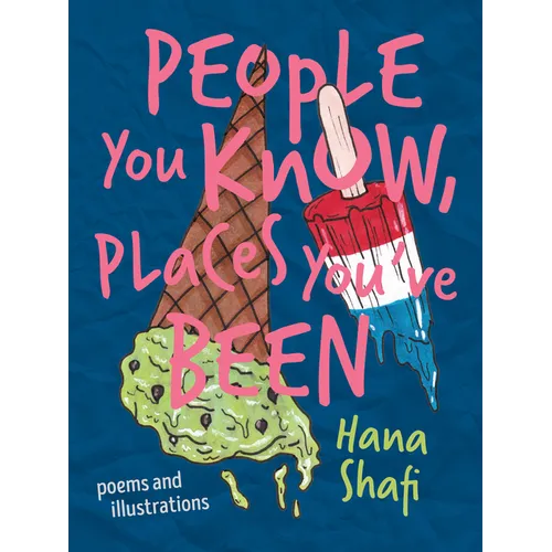 People You Know, Places You've Been - Paperback