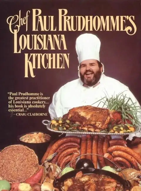 Chef Prudhomme's Louisiana Kitchen - Hardcover