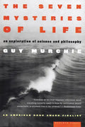 The Seven Mysteries of Life: An Exploration of Science and Philosophy - Paperback