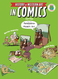 The History of Western Art in Comics Part Two: From the Renaissance to Modern Art - Paperback