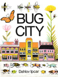 Bug City - Hardcover