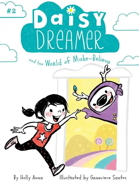 Daisy Dreamer and the World of Make-Believe - Paperback