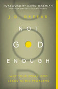 Not God Enough Softcover - Paperback