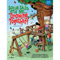 Social Skills and Me...Growing Together! - Paperback