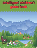 intelligent children's game book: children's activity book Games, puzzles and problem solving Ideal for children ... 3 years old and older (Labyrinth, - Paperback