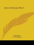 Lives of Alcyone Part 1 - Paperback