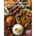 50 Malaysian Recipes for Home - Paperback