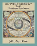 Self-Evident Astrology - Paperback