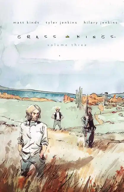 Grass Kings Vol. 3 - Hardcover