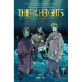 Thief of the Heights: A Graphic Novel - Hardcover
