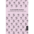 La Dama de Las Camelias / Camille: The Lady of the Camellias - Paperback