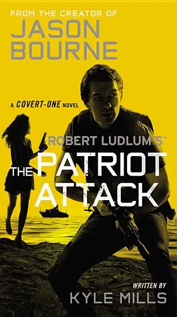 Robert Ludlum's (Tm) the Patriot Attack - Paperback