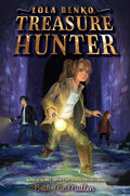 Lola Benko, Treasure Hunter - Hardcover