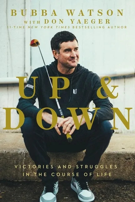 Up and Down: Victories and Struggles in the Course of Life - Hardcover