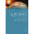 All about my travels: kids travel journal with daily writing and drawing prompts: Travel journal for kids and teens - Paperback