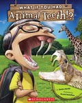 What If You Had Animal Teeth? - Paperback