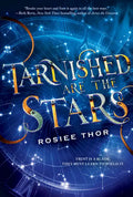 Tarnished Are the Stars - Hardcover
