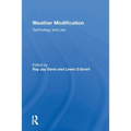 Weather Modification: Technology And Law - Paperback
