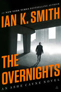 The Overnights: An Ashe Cayne Novel, Book 3 - Hardcover