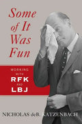 Some of It Was Fun - Paperback