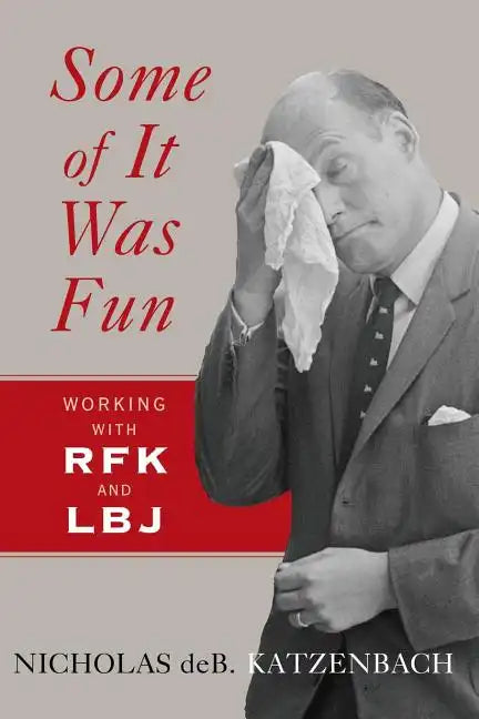 Some of It Was Fun - Paperback