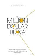 The Million Dollar Blog - Paperback
