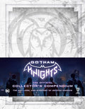 Gotham Knights: The Official Collector's Compendium - Hardcover