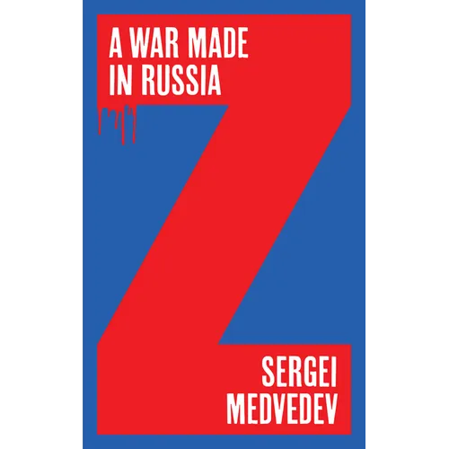 A War Made in Russia - Hardcover