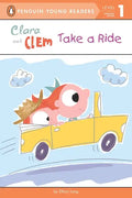 Clara and Clem Take a Ride - Paperback