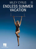 Miley Cyrus - Endless Summer Vacation: Piano/Vocal/Guitar Songbook - Paperback