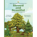 Blessed and Beautiful: Psalm 1 (with Psalm 121) - Paperback