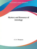 Mystery and Romance of Astrology - Paperback